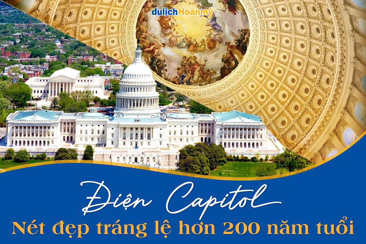 Điện Capitol - Khám phá trái tim quyền lực của nước Mỹ 6 capitol
